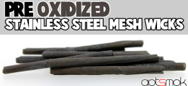 ultramist-oxidized-stainless-steel-mesh-wick-gotsmok