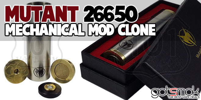 mutant-26650-mechanical-mod-clone-gotsmok