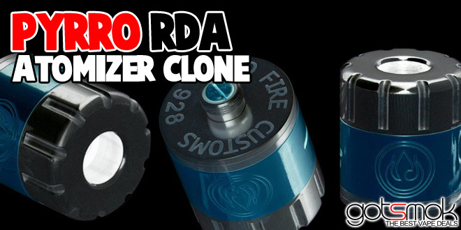 pyrro-rda-atomizer-clone-gotsmok