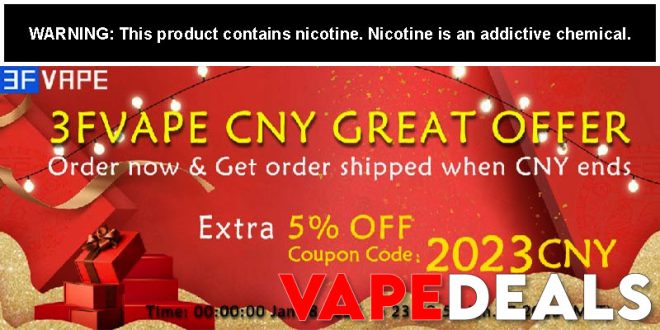 3FVape 2023 Chinese New Year Sale (5% Off)