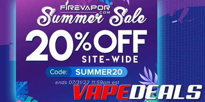 FireVapor Summer Sale (20% Off)