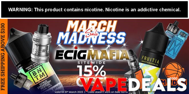 EcigMafia March Madness Sale (15% Off)