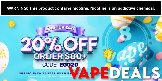 Eightvape Easter Day Sale (20% Off $80+)
